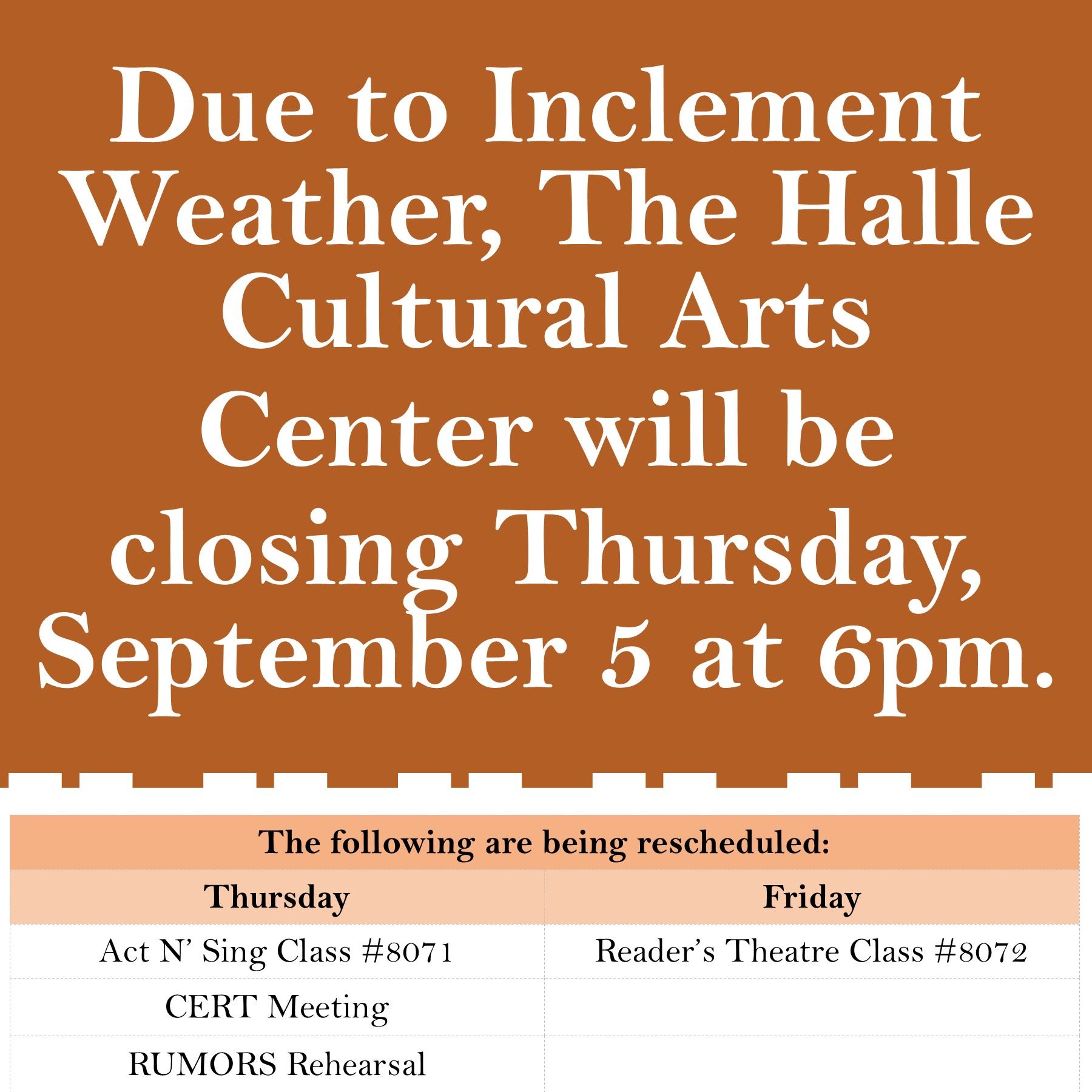 Inclement Weather closing Sep 5, 2019 INSTA